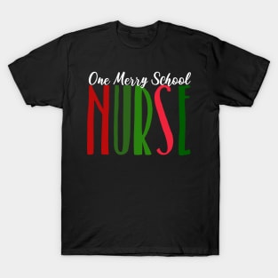 One Merry School Nurse this Christmas T-Shirt